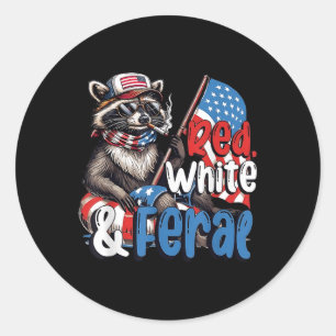 Red White And Feral Patriotic 4th Of July Funny Ra Classic Round Sticker