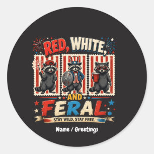 Red White and Feral Patriotic Racoon Party Art Classic Round Sticker