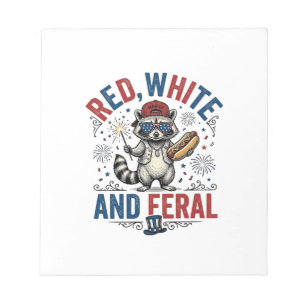 Red White and Feral Patriotic Racoon Shirt_1 Notepad