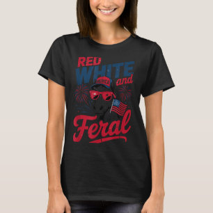 Red White And Feral - Patriotic USA Horse Merica T-Shirt