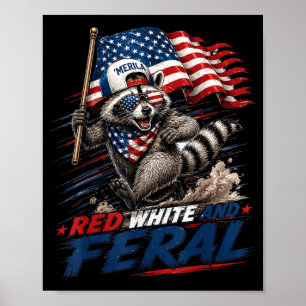 Red White And Feral Racoon 4th Of July Hot Dog Poster
