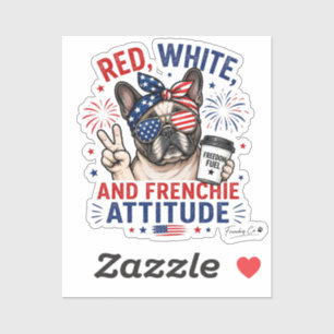 Red White and Frenchie Attitude Patriotic French 