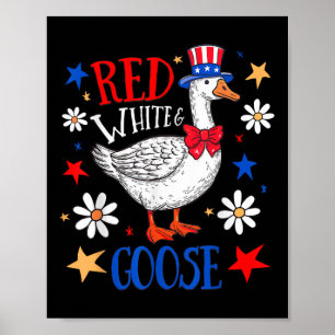 Red White And Goose 4th Of July Patriotic Goose In Poster
