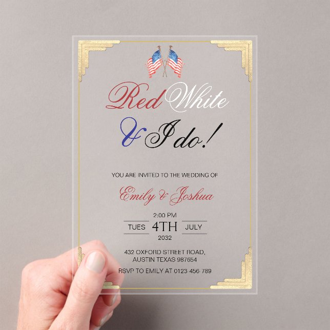 Red White and I Do 4th July Patriotic Wedding  Acrylic Invitations (Insitu (Handheld))