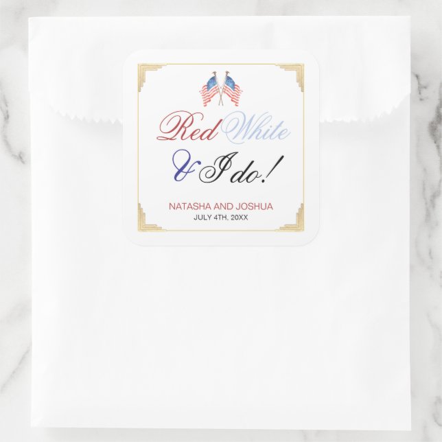 Red White and I Do 4th July Patriotic Wedding  Square Sticker (Bag)