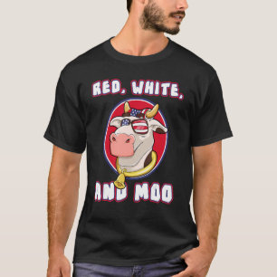 Red White And Moo July 4th Patriotic Cow Farmer Us T-Shirt