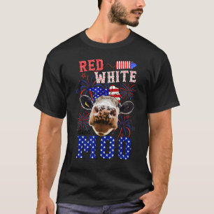 Red White And Moo Patriotic Cow 4th Of July Firewo T-Shirt