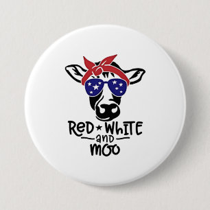 Red White and Moo Patriotic Cow Fourth of July 7.5 Cm Round Badge