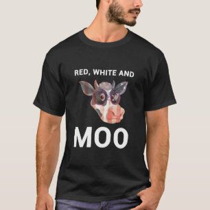 Red White and Moo Patriotic Cow USA Flag 4th T-Shirt