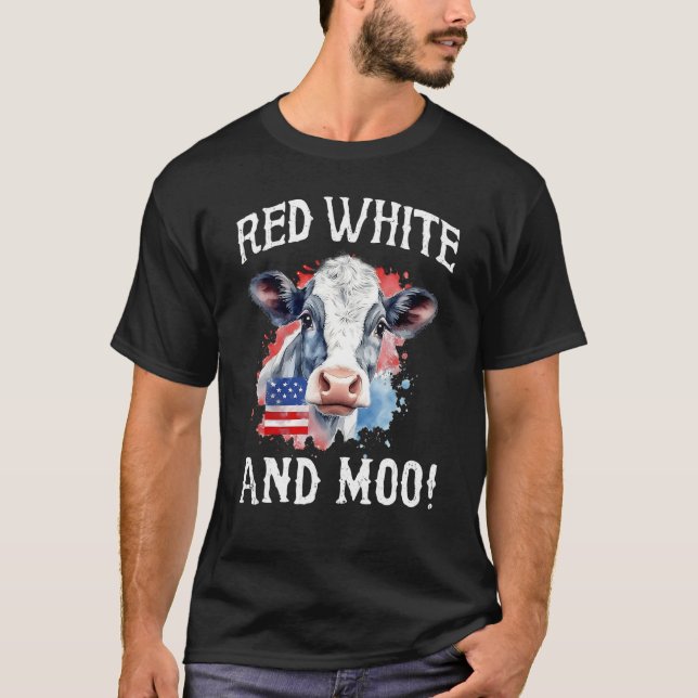 Red White and Moo Patriotic Cute Cow USA Flag 4th  T-Shirt (Front)