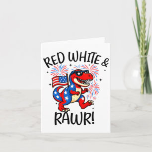 Red White And Rawr Funny Dino T-rex Dinosaurus 4th Card