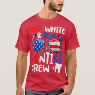 Red White Blue Dentist Crew American Flag Women Me T-Shirt