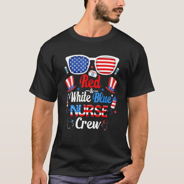 Red White Blue Nurse Crew Sunglasses 4th Of July 7 T-Shirt (Front)