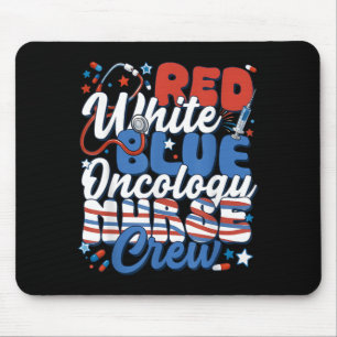 Red White Blue Oncology Nurse Crew 4th Of July Mouse Mat