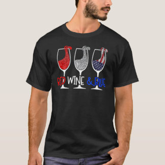 Red White Blue Wine Glasses 4th Of July Red Wine B T-Shirt