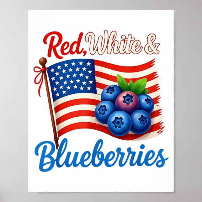 Red White Blueberries Funny Patriotic Usa Flag Vin Poster (Front)