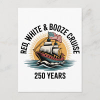 Red White & Booze Cruise 250th Years 4th of July