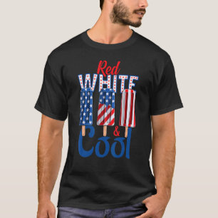 Red White & Cool Patriotic Popsicle Usa Flag Ice T-Shirt