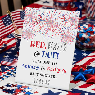 Red, White & Due! 4th Of July Baby Shower Welcome Pedestal Sign
