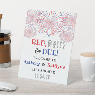 Red, White & Due! 4th Of July Baby Shower Welcome Pedestal Sign