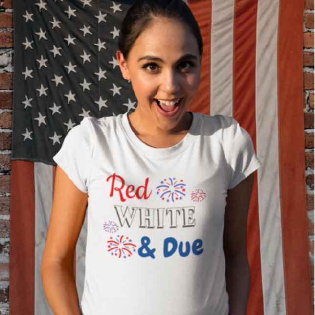 Red White & Due Pregnancy T-Shirt (Creator Uploaded)
