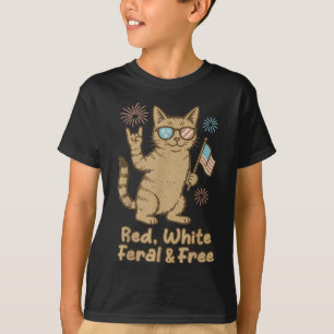 Red White Feral And Free Cat Funny Fourth Of July T-Shirt