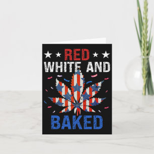 Red White Funny Baked Weed  Card