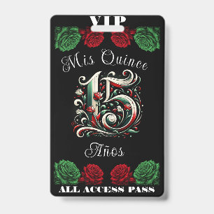 Red White Green Mis Quince Anos 15 Quinceañera VIP ID Badge