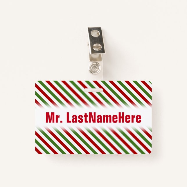 Red, White & Green Striped Pattern + Teacher Name ID Badge (Front with Clip)