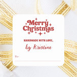 Red white handmade by Christmas gift wrapping Square Sticker<br><div class="desc">White background,  and a red text.  A to/from tag.  space for you to write by hand. Text: Merry Christmas,  and Handmade with love with a retro 70's style font.</div>