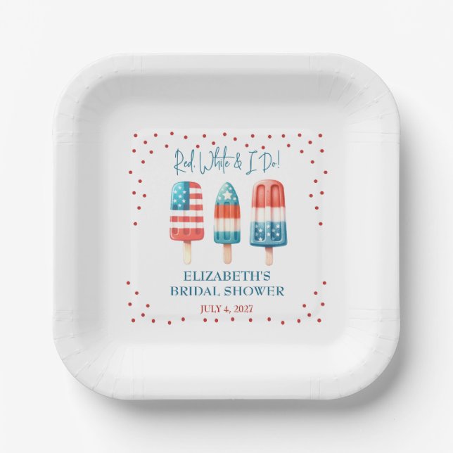 Red, White & I Do Patriotic Popsicle Bridal Shower Paper Plate (Front)