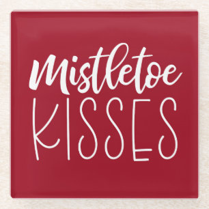Red White Mistletoe Kisses typography Glass Coaster