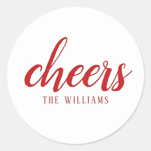 Red White Modern Simple Cheers Classic Round Sticker (Front)