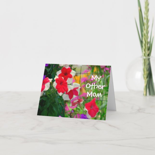 RED & WHITE PETUNIAS, "MY OTHER MOM" CARD (Front)