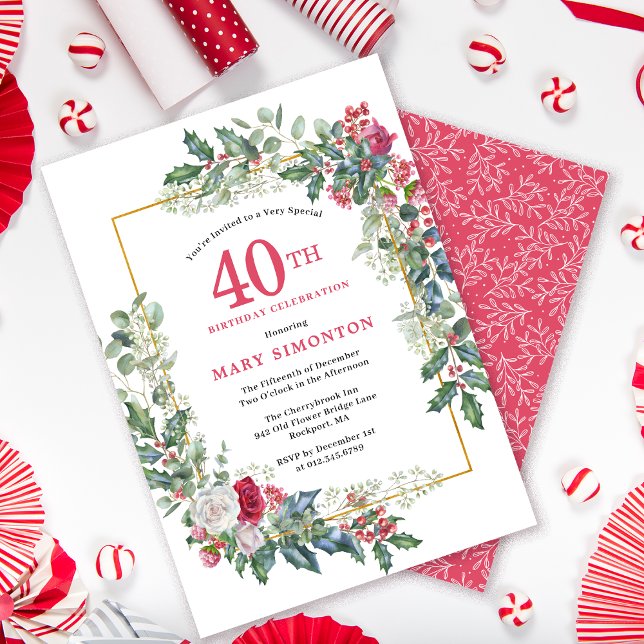 Red White Rose Floral Holly 40th Birthday Party Invitation (Need a matching Welcome Sign? Message me!)