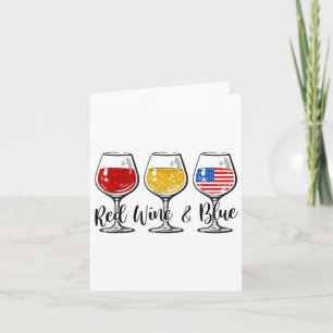 Red Wine And Blue 4th Of July Red White Blue Wine  Card