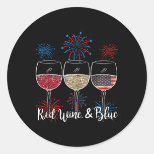 Red Wine And Blue 4th Of July Wine Red White Blue  Classic Round Sticker
