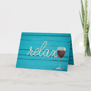 red wine and relax rope text on turquoise wood card