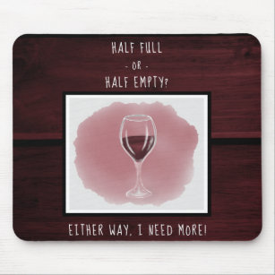Red Wine Glass Half Empty Full Saying Watercolor Mouse Mat