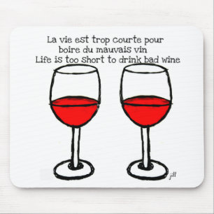 RED WINE GLASSES WITH FRENCH ENGLISH QUOTE MOUSE MAT