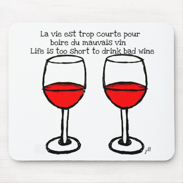 RED WINE GLASSES WITH FRENCH ENGLISH QUOTE MOUSE MAT (Front)