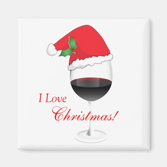 Red Wine Holly Santa Hat I Love Christmas Gifts Magnet (Front)