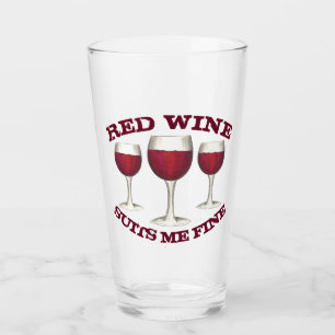 Red Wine Suits Me Fine Glass of Merlot Cabernet