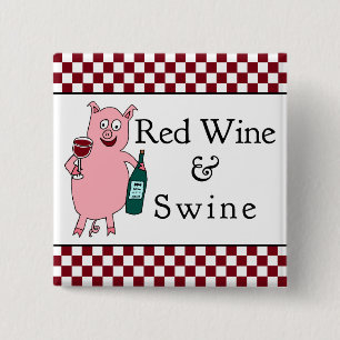 Red Wine & Swine Square 15 Cm Square Badge