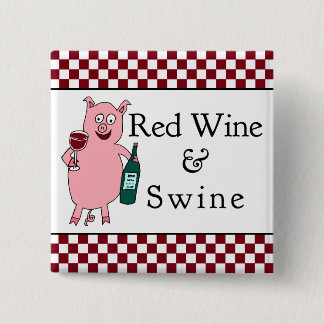 Red Wine & Swine Square 15 Cm Square Badge