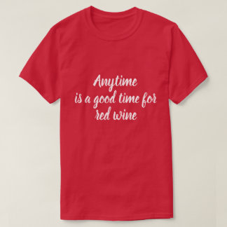 Red Wine T-Shirt