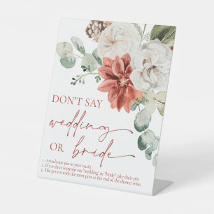 Red Winter Christmas Don't Say Wedding or Bride Pedestal Sign