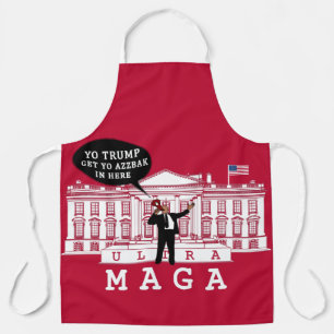Red YO TRUMP Come Back   Ultra MAGA   Whitehouse Apron
