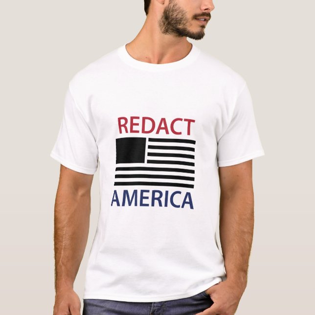 REDACT AMERICA T-Shirt (Front)