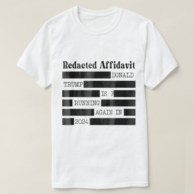 Redacted Affidavit  T-Shirt (Design Front)